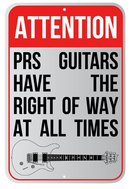 PRS Guitars "Right of Way" Metal Wall Sign